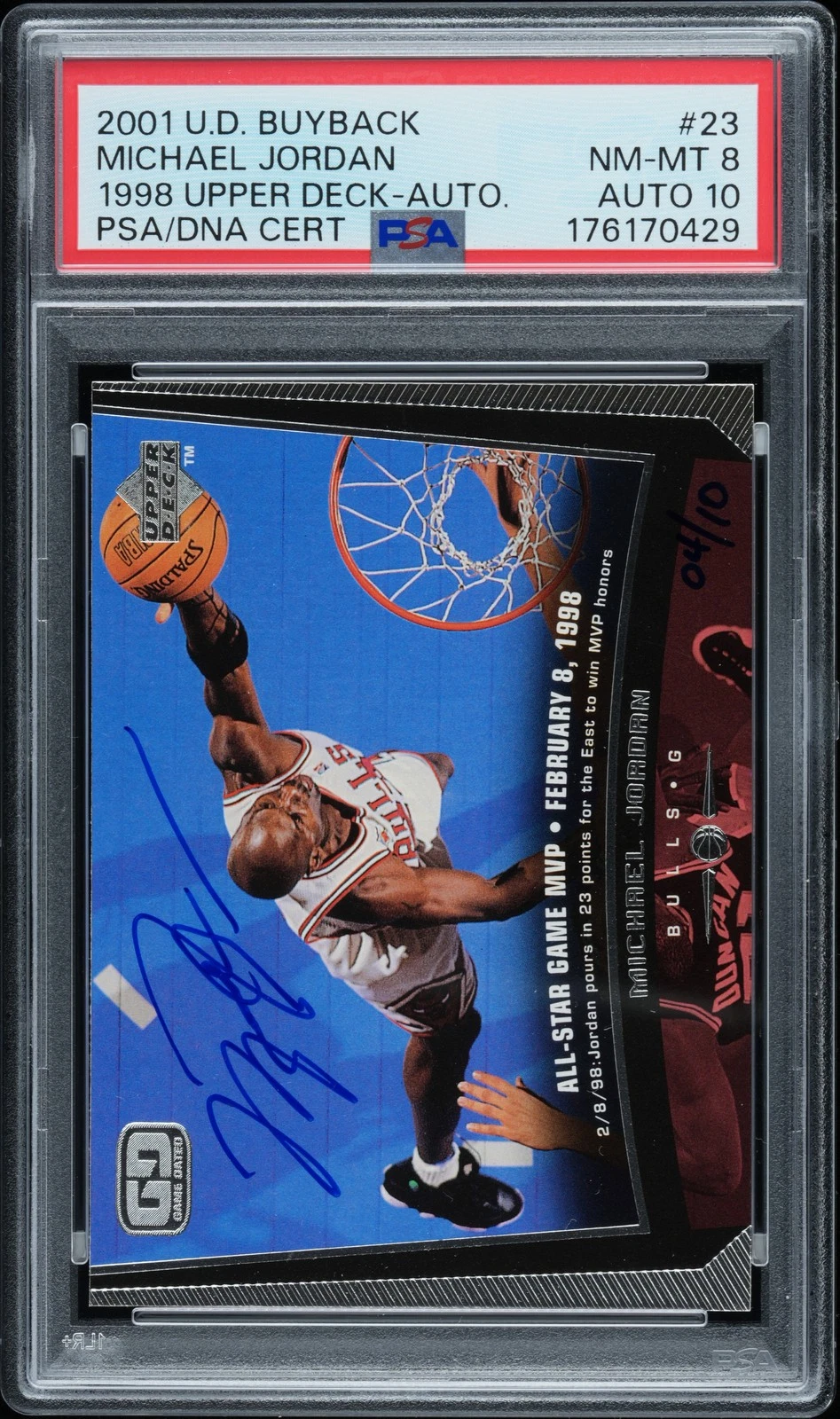 2001 Upper Deck Buyback #23 Michael Jordan signed card, PSA 8, hand-numbered 4 of 10 — sold for $33,889 on eBay